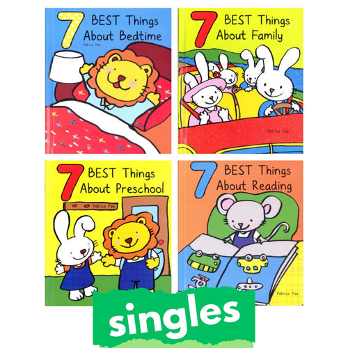 7 Best Things About BEDTIME / FAMILY / PRESCHOOL / READING (singles, board book)