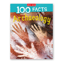 Load image into Gallery viewer, 100 Facts Archaeology (Miles Kelly) softcover