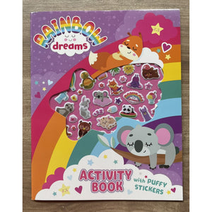 Activity Book with Puffy Stickers - RAINBOW DREAMS (softcover)