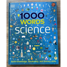 Load image into Gallery viewer, 1000 Words SCIENCE: Build Knowledge, Vocabulary, and Literacy Skills (Hardcover) by DK