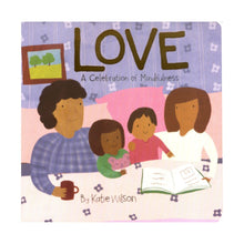 Load image into Gallery viewer, A Celebration of Mindfulness (Singles) - BELIEVE / JOY / LOVE / PEACE (board book)