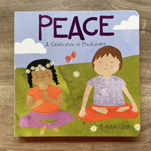 A Celebration of Mindfulness (Singles) - BELIEVE / JOY / LOVE / PEACE (board book)