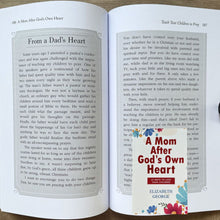 Load image into Gallery viewer, A Mom After God&#39;s Own Heart: 10 Ways to Love Your Children by Elizabeth George Brand new softcover