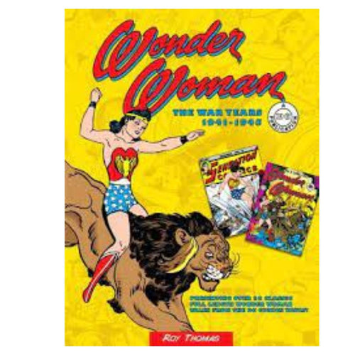 Wonder Woman: The War Years 1941-1945