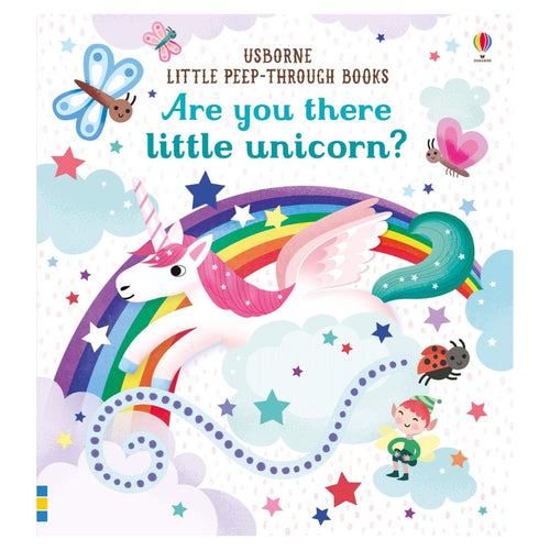 Usborne Are You There Little Unicorn (brand new LITTLE PEEP-THROUGH board book)