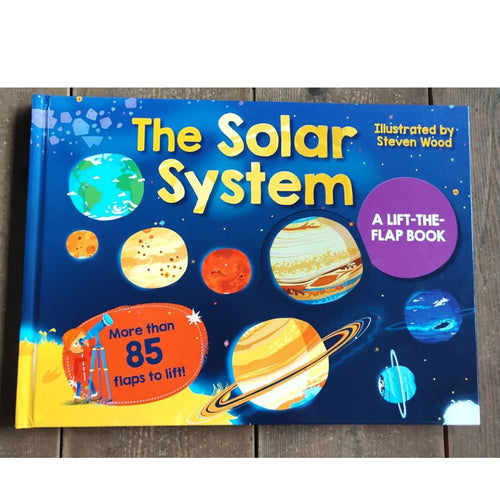 The Solar System: A Lift-the-Flap Book Board book