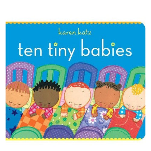 Ten Tiny Babies by Karen Katz (board book)