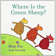 Load image into Gallery viewer, Where Is the Green Sheep? by Mem Fox Judy Horacek (softcover)