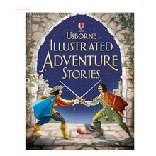 Load image into Gallery viewer, Usborne Illustrated Adventure Stories by Lesley Sims, brand new hardcover, 256 pages,