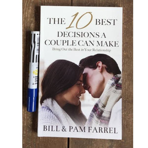 The 10 Best Decision a Couple Can Make by Bill & Pam Farrel (8.5 x 5.5 x 0.4 inches)