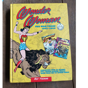 Wonder Woman: The War Years 1941-1945