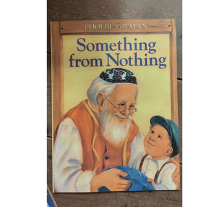 Something From Nothing (softcover) Jewish folktale