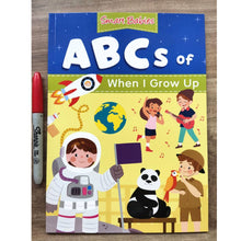 Load image into Gallery viewer, ABCs of WHEN I GROW UP