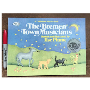 The Bremen Town Musicians by Brothers Grimm (softcover) Caldecott Honor Book