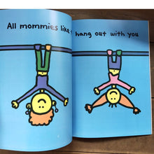 Load image into Gallery viewer, The Mommy Book by Todd Parr (softcover)