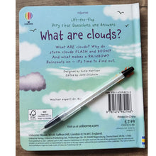 Load image into Gallery viewer, What are Clouds? (Lift the Flap First Questions and Answers) board book